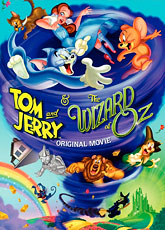 Том и Джерри и Волшебник из страны Оз (2011)